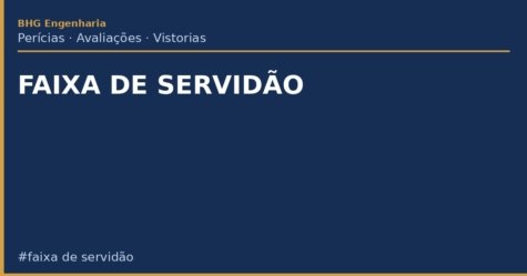 Faixa de Servidão: O Que É, Restrições e Direito a Indenização