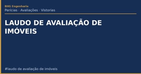 Laudo de Avaliação de Imóvel: O Que É, Métodos e Quando Contratar