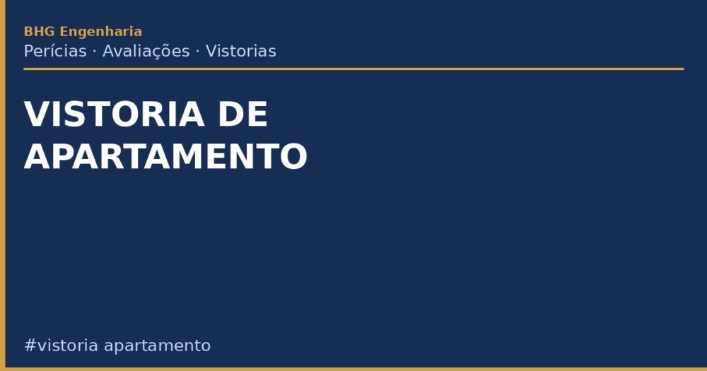 Vistoria de Apartamento: O Que É, Checklist Completo e Como Fazer Vistoria de Apartamento: O Que É, Checklist Completo e Como Fazer
