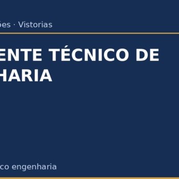 Assistente Técnico de Engenharia: O Que É e Quando Contratar Assistente Técnico de Engenharia: O Que É e Quando Contratar