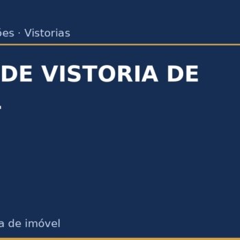 Laudo de Vistoria de Imóvel: O Que É, Modelo e Como Usar Laudo de Vistoria de Imóvel: O Que É, Modelo e Como Usar