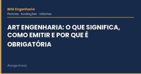 ART Engenharia: O Que Significa, Como Emitir e Por Que É Obrigatória ART Engenharia: O Que Significa, Como Emitir e Por Que É Obrigatória