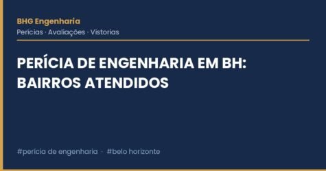 Perícia de Engenharia em BH: Bairros Atendidos Perícia de Engenharia em BH: Bairros Atendidos