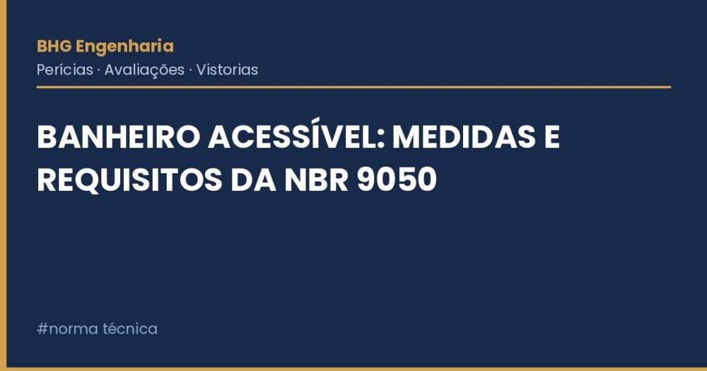 Banheiro Acessível: Medidas e Requisitos da NBR 9050