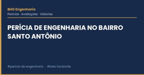 Perícia de engenharia no bairro Santo Antônio Perícia de engenharia no bairro Santo Antônio