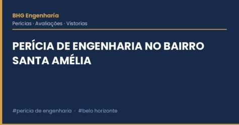 Perícia de engenharia no bairro Santa Amélia Perícia de engenharia no bairro Santa Amélia