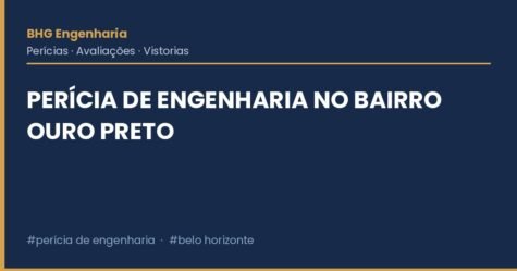 Perícia de engenharia no bairro Ouro Preto Perícia de engenharia no bairro Ouro Preto